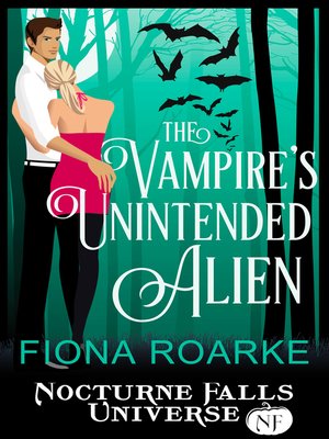 cover image of The Vampire's Unintended Alien